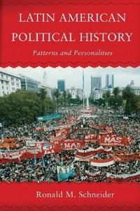 Latin American Political History | 1:a upplagan