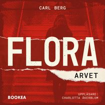 Flora: Arvet