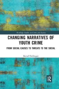 Changing Narratives of Youth Crime