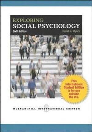 Exploring Social Psychology | 6:e upplagan