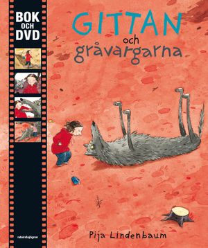 Gittan och gråvargarna | 4:e upplagan