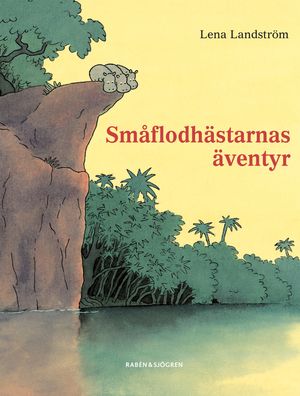 Småflodhästarnas äventyr |  2:e upplagan