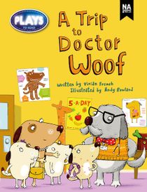 Plays to Read - A trip to doctor woof