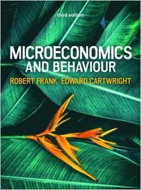 Microeconomics and Behaviour | 3:e upplagan