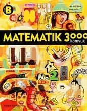 Matematik 3000 : matematik tretusen : komvux. Kurs B | 1:a upplagan