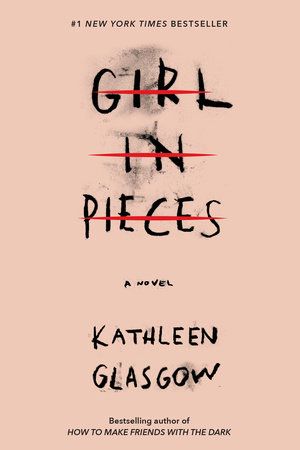 Girl in Pieces | 0:e upplagan