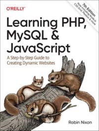 Learning PHP, MySQL & JavaScript | 0:e upplagan