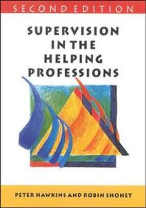 Supervision In The Helping Professions