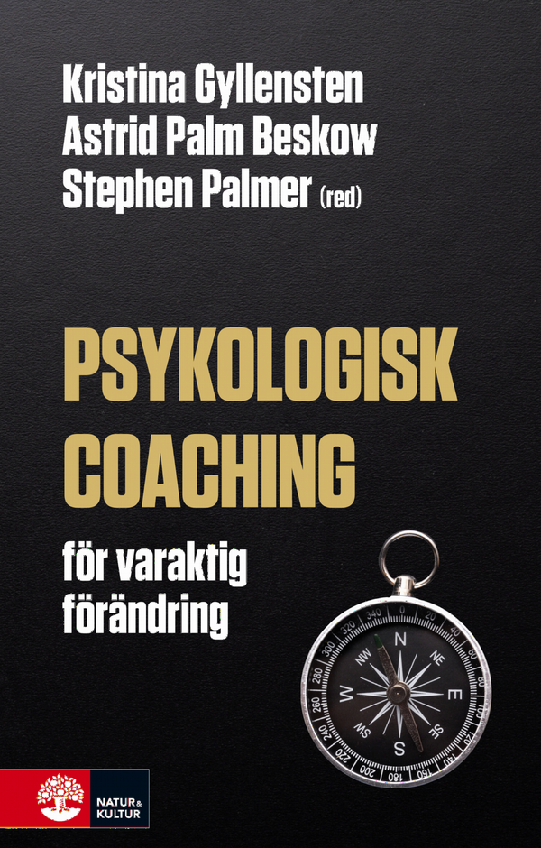 Psykologisk coaching - för varaktig förändring | 1:a upplagan