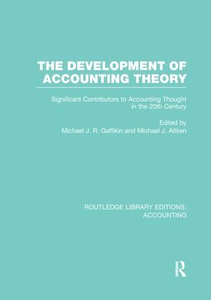 The Development of Accounting Theory (RLE Accounting) | 1:a upplagan
