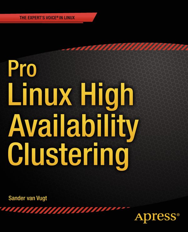 Pro Linux High Availability Clustering | 1:a upplagan