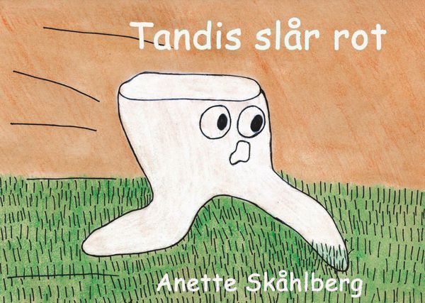 Tandis slår rot | 1:a upplagan