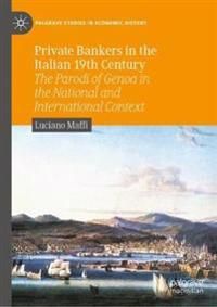 Private Bankers in the Italian 19th Century