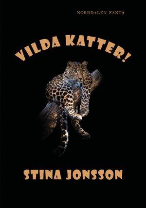 Vilda katter! | 1:a upplagan