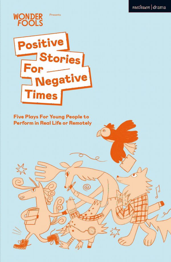 Positive Stories For Negative Times | 1:a upplagan