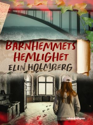 Barnhemmets hemlighet | 1:a upplagan