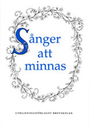 Sånger att minnas - sånghäfte