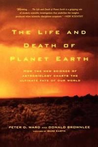 The Life and Death of Planet Earth | 0:e upplagan