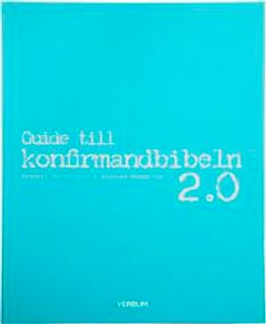 Guide till konfirmandbibeln 2.0