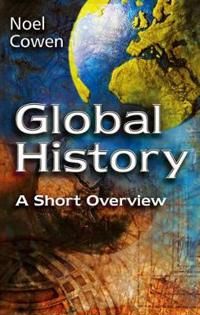 Global history - a short overview | 0:e upplagan
