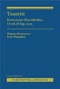 Tomträtt : kommentar till jordabalken 13 och 21 kap m.m. | 2:a upplagan