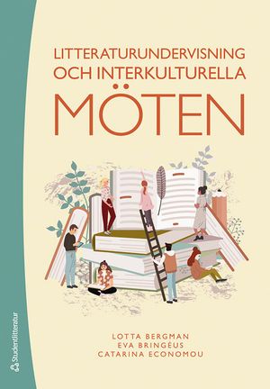 Litteraturundervisning och interkulturella möten | 1:a upplagan