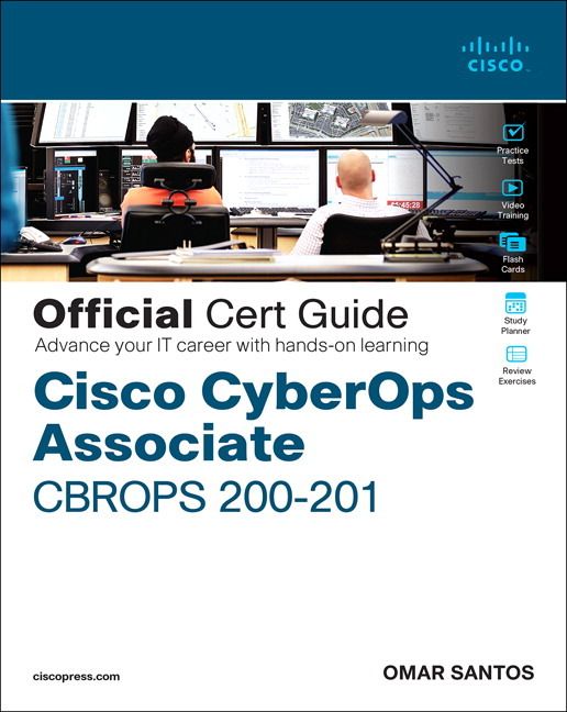 Cisco CyberOps Associate CBROPS 200-201 Official Cert Guide, 1/e | 0:e upplagan