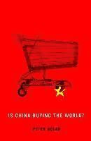 Is China Buying the World?