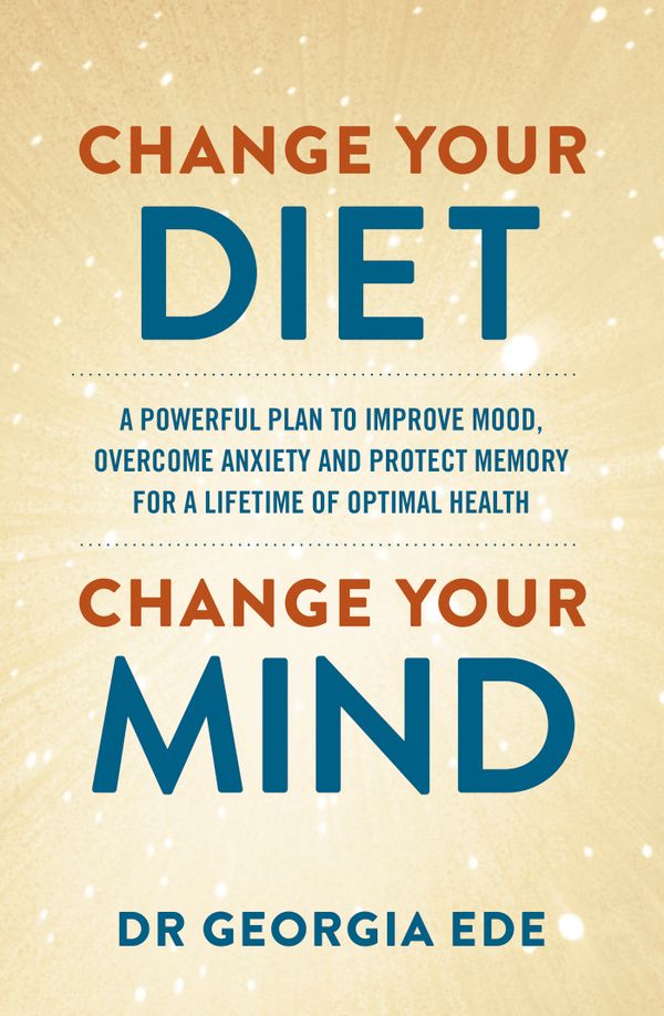 Change Your Diet, Change Your Mind | 0:e upplagan