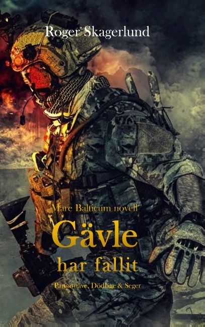 Gävle har fallit | 1:a upplagan