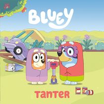 Bluey: Tanter