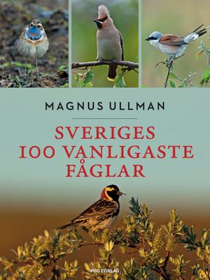 Sverige 100 vanligaste fåglar