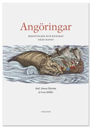 Angöringar. Berättelser och kunskap från havet | 1:a upplagan