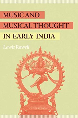 Music and Musical Thought in Early India