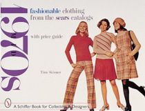 Fashionable clothing from the sears catalogs - mid-1970s