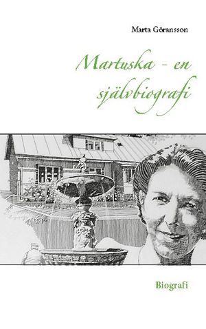 Martuska : en självbiografi | 1:a upplagan