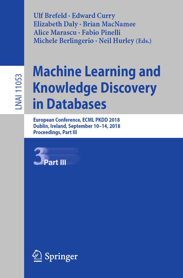 Machine Learning and Knowledge Discovery in Databases | 1:a upplagan