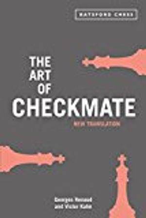 Art of checkmate - new translation with algebraic chess notation