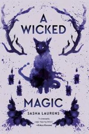 A Wicked Magic