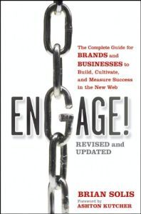 Engage: The Complete Guide for Brands and Businesses to Build, Cultivate, a