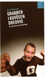 Grabben i kuvösen bredvid | 0:e upplagan