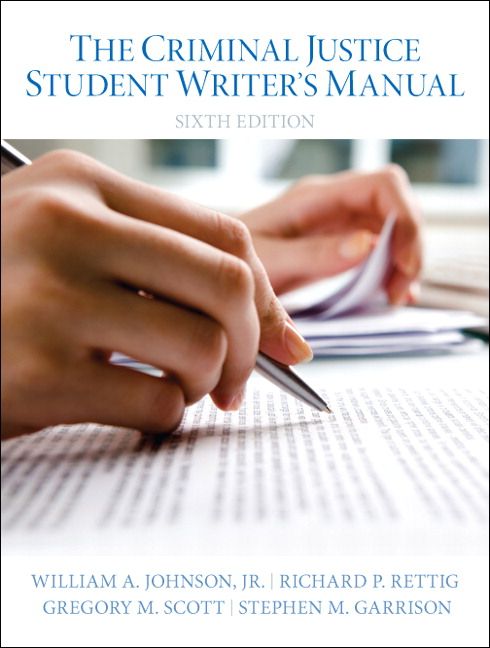 Criminal Justice Student Writer's Manual | 6:e upplagan