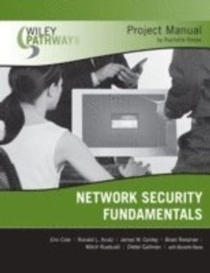 Wiley Pathways Network Security Fundamentals Project Manual | 1:a upplagan