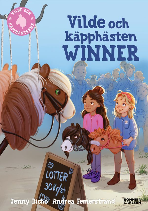 Vilde och käpphästen Winner | 0:e upplagan