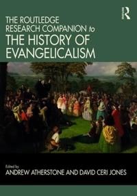 Routledge research companion to the history of evangelicalism | 0:e upplagan