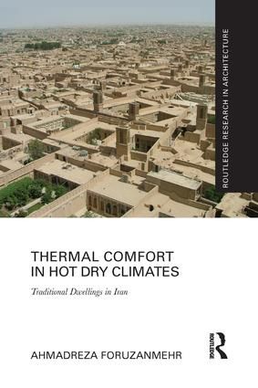 Thermal Comfort in Hot Dry Climates | 1:a upplagan