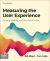 Measuring the User Experience