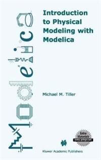 Introduction to Physical Modeling With Modelica | 0:e upplagan