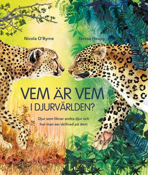 Vem är vem i djurvärlden?