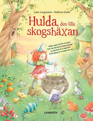 Hulda, den lilla skoghäxan | 1:a upplagan